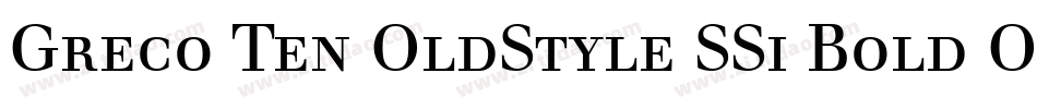 Greco Ten OldStyle SSi Bold Old Style Figures字体转换